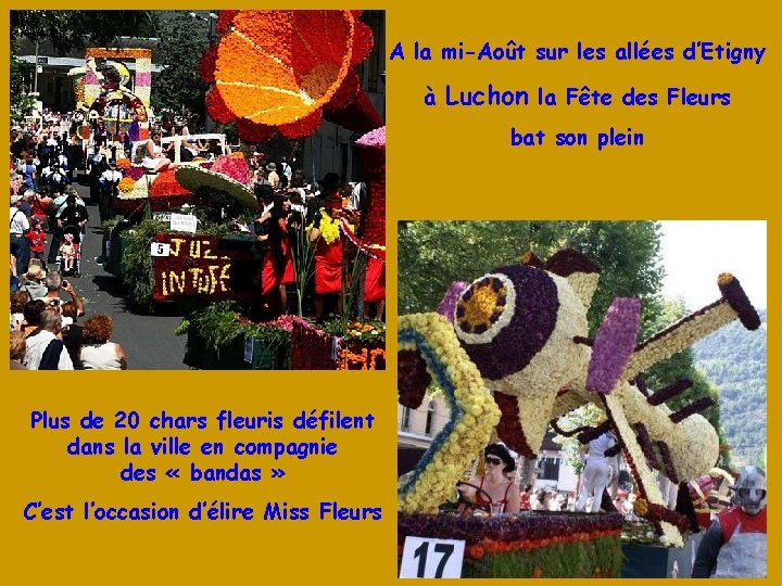 A la mi-Août sur les allées d’Etigny à Luchon la Fête des Fleurs bat