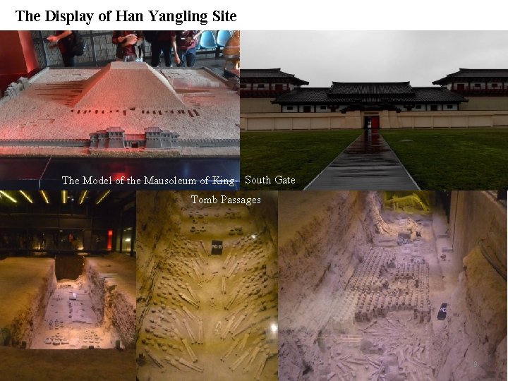 The Display of Han Yangling Site The Model of the Mausoleum of King South