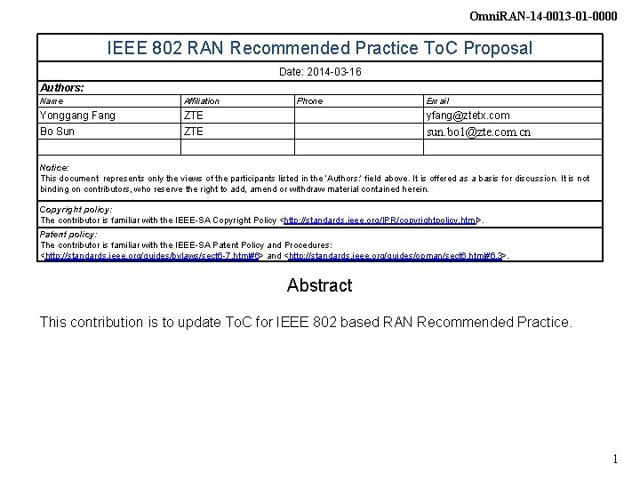 Omni. RAN-14 -0013 -01 -0000 IEEE 802 RAN Recommended Practice To. C Proposal Date: Omni. RAN-14 -0013 -01 -0000 IEEE 802 RAN Recommended Practice To. C Proposal Date: