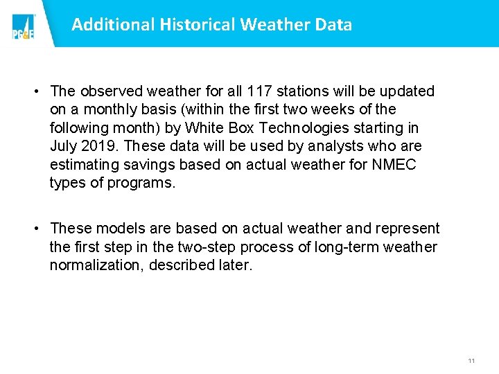 Additional Historical Weather Data • The observed weather for all 117 stations will be