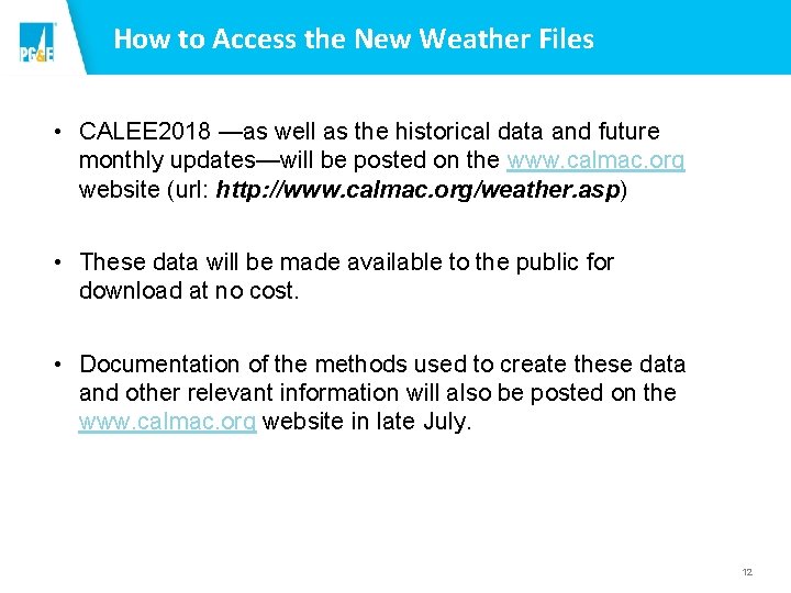 How to Access the New Weather Files • CALEE 2018 —as well as the