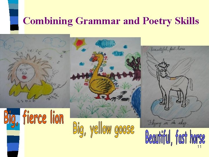 Combining Grammar and Poetry Skills 11 Combining Grammar and Poetry Skills 11