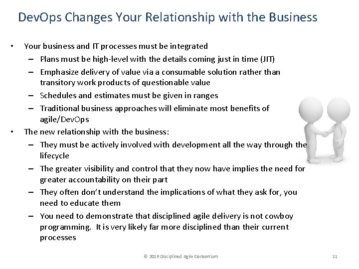 Dev. Ops Changes Your Relationship with the Business • • Your business and IT