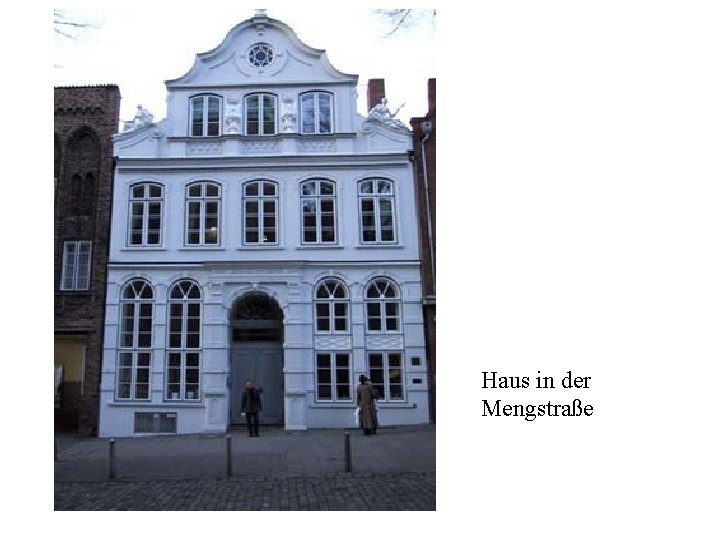 Haus in der Mengstraße 