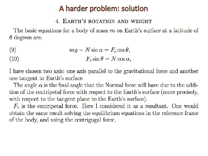 A harder problem: solution A harder problem: solution