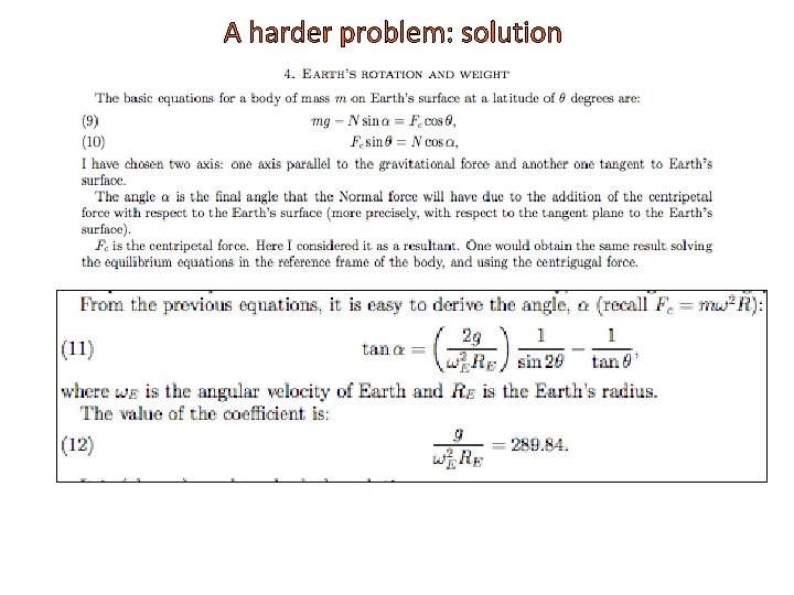 A harder problem: solution A harder problem: solution