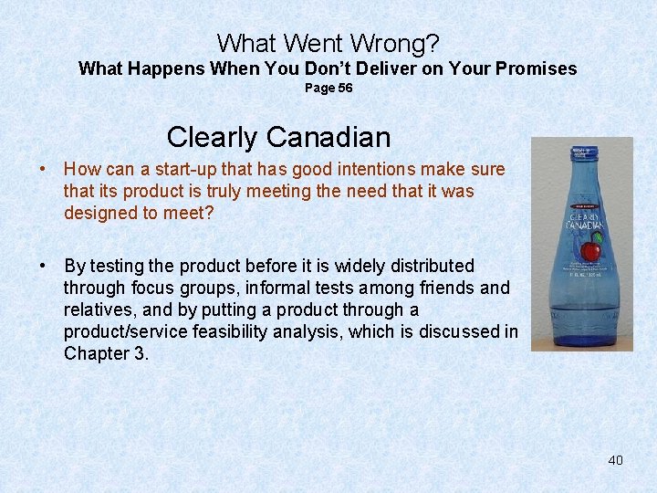 What Went Wrong? What Happens When You Don’t Deliver on Your Promises Page 56