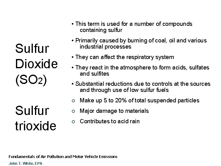  • This term is used for a number of compounds containing sulfur Sulfur