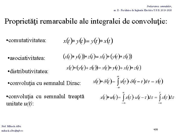 Prelucrarea semnalelor, an II - Facultatea de Inginerie Electrica U. P. B. 2019 -2020