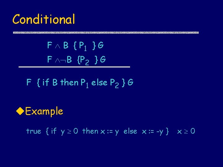 Conditional F B { P 1 } G F B {P 2 } G