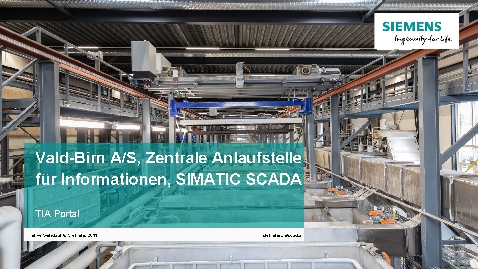Vald-Birn A/S, Zentrale Anlaufstelle für Informationen, SIMATIC SCADA TIA Portal $class. DE$ Frei verwendbar