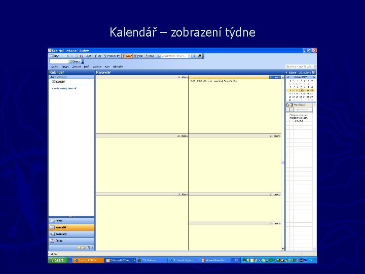 Kalendář – zobrazení týdne 