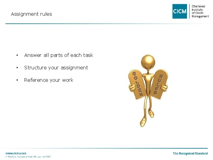 Assignment rules • Answer all parts of each task • Structure your assignment •
