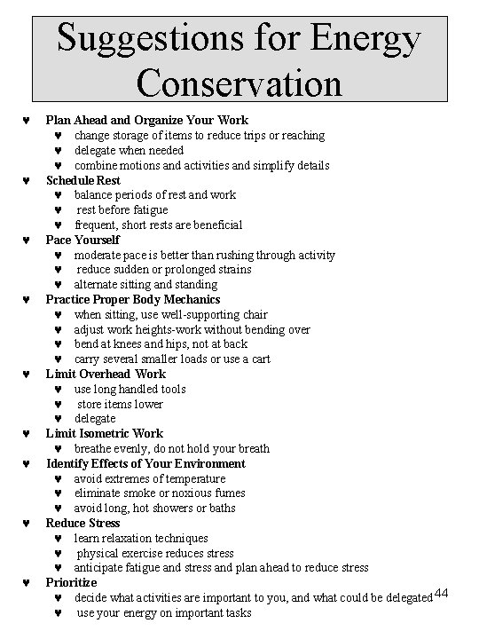 Suggestions for Energy Conservation © © © © © Plan Ahead and Organize Your Suggestions for Energy Conservation © © © © © Plan Ahead and Organize Your