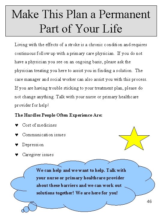 Make This Plan a Permanent Part of Your Life Living with the effects of Make This Plan a Permanent Part of Your Life Living with the effects of