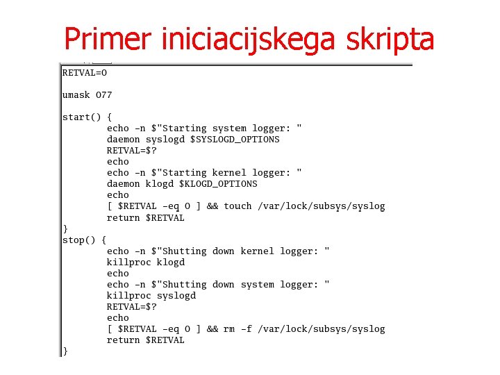 Primer iniciacijskega skripta 