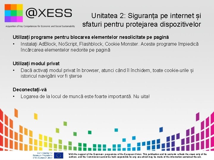Unitatea 2: Siguranța pe internet și sfaturi pentru protejarea dispozitivelor Utilizați programe pentru blocarea Unitatea 2: Siguranța pe internet și sfaturi pentru protejarea dispozitivelor Utilizați programe pentru blocarea