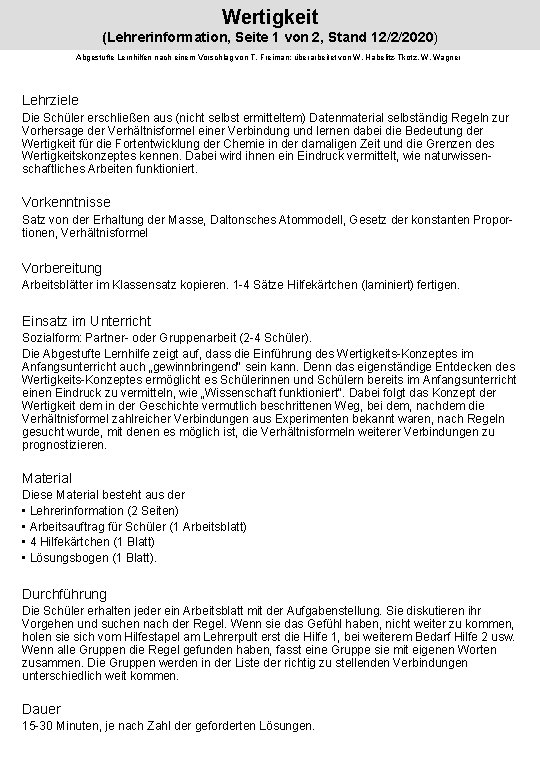 Wertigkeit (Lehrerinformation, Seite 1 von 2, Stand 12/2/2020) Abgestufte Lernhilfen nach einem Vorschlag von