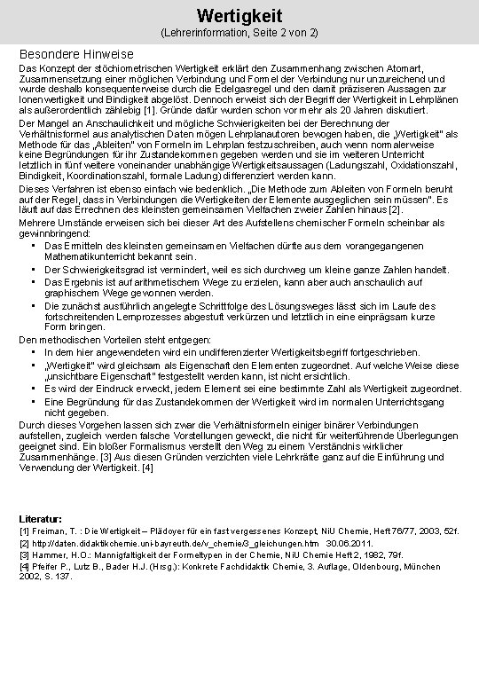 Wertigkeit (Lehrerinformation, Seite 2 von 2) Besondere Hinweise Das Konzept der stöchiometrischen Wertigkeit erklärt