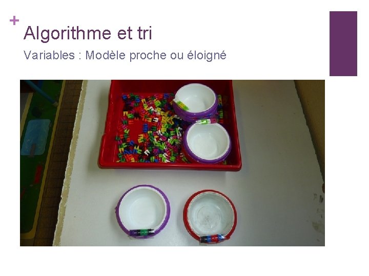 + Algorithme et tri Variables : Modèle proche ou éloigné 