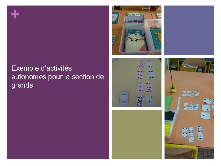 + Exemple d’activités autonomes pour la section de grands 