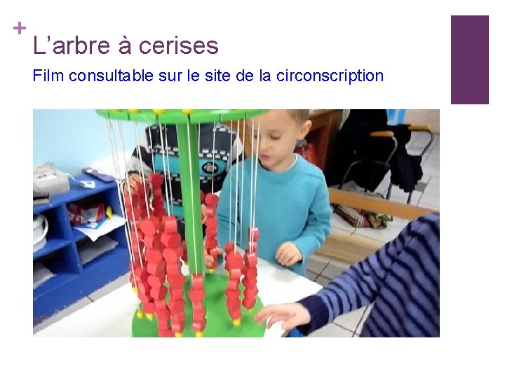 + L’arbre à cerises Film consultable sur le site de la circonscription 