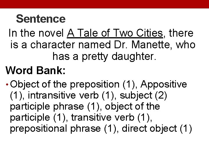 Sentence In the novel A Tale of Two Cities, there is a character named