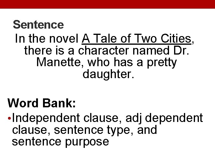 Sentence In the novel A Tale of Two Cities, there is a character named