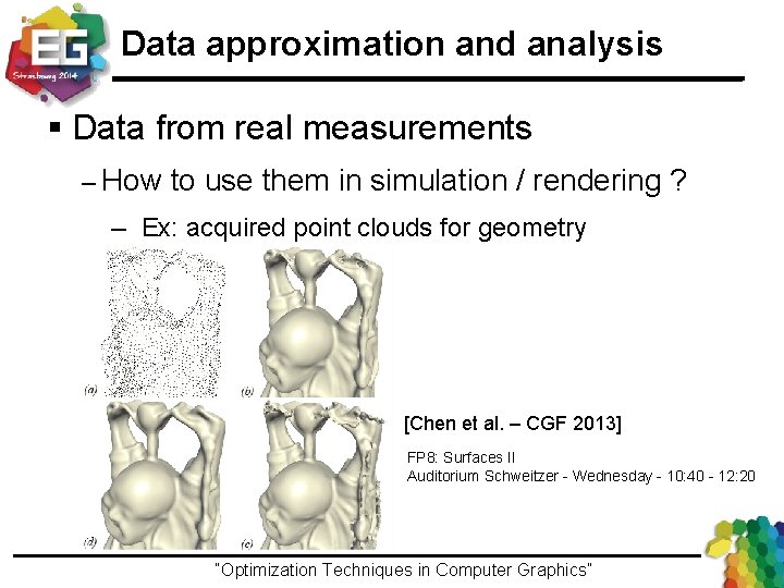 Data approximation and analysis § Data from real measurements – How to use them