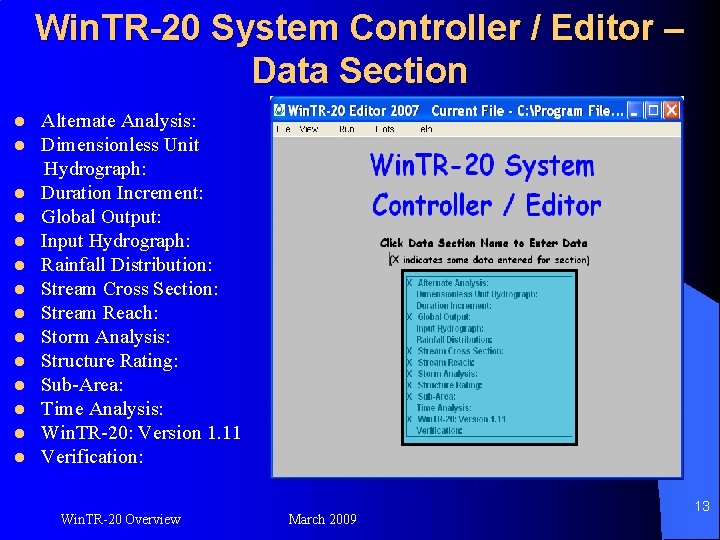 Win. TR-20 System Controller / Editor – Data Section l l l l Alternate