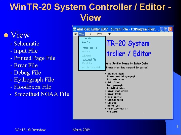 Win. TR-20 System Controller / Editor View l View - Schematic - Input File