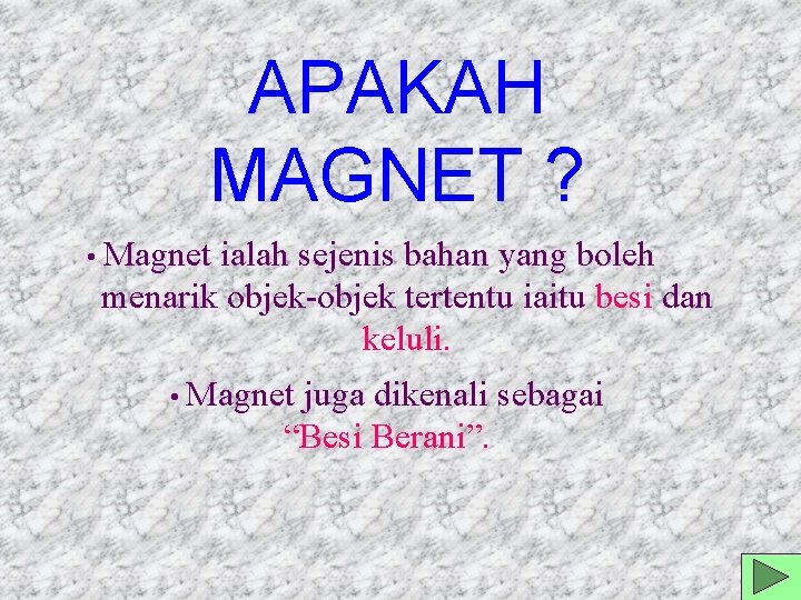 Alam Fizikal Magnet Oleh Mohd Nor Bin Ahmat