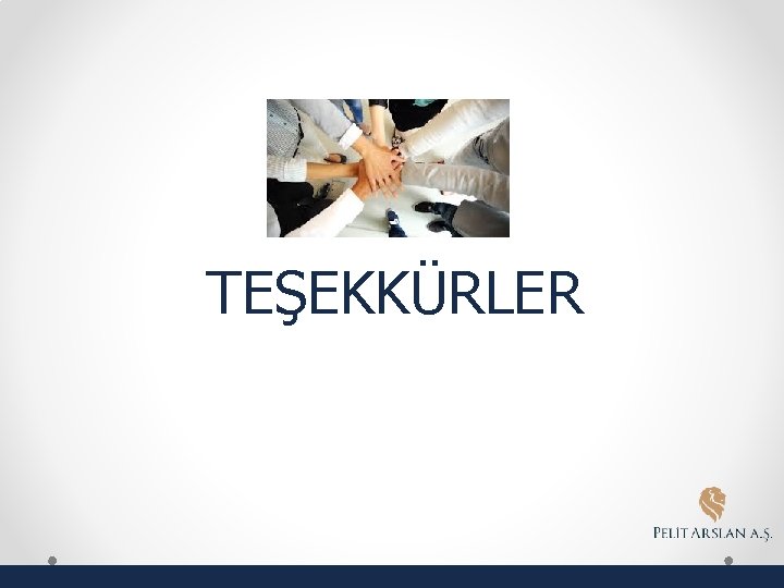 TEŞEKKÜRLER 