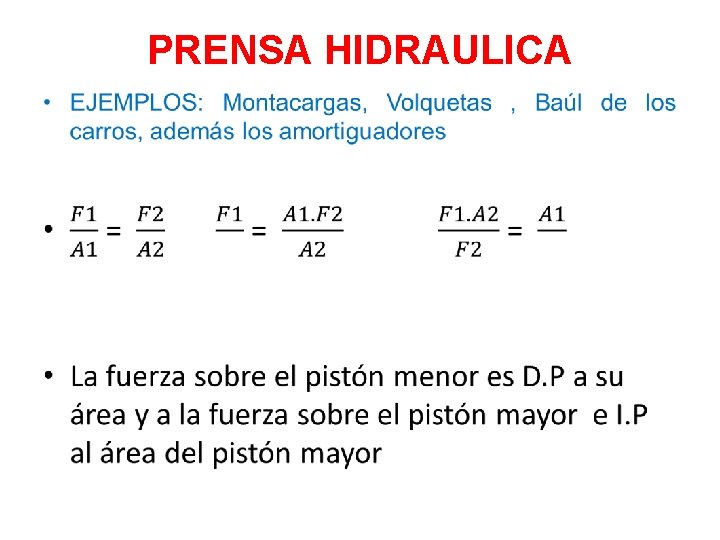 PRENSA HIDRAULICA • PRENSA HIDRAULICA •
