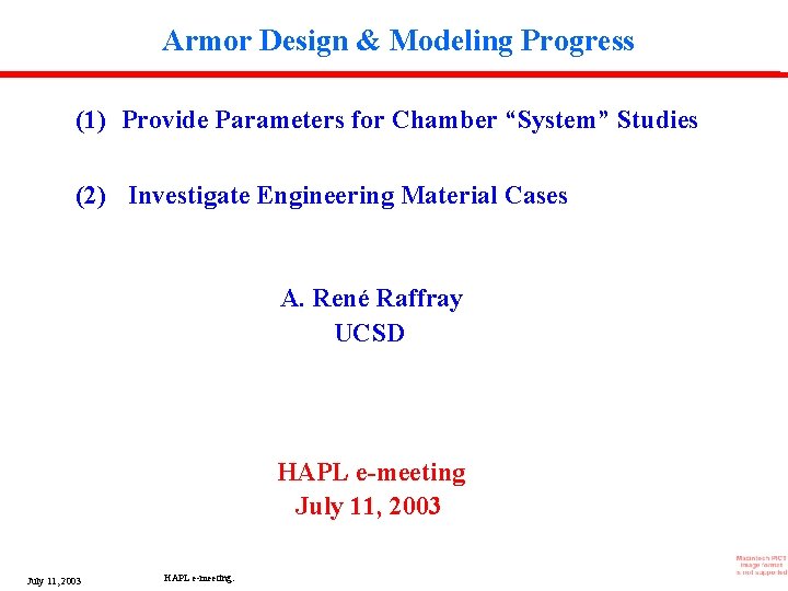 Armor Design Modeling Progress 1 Provide Parameters for