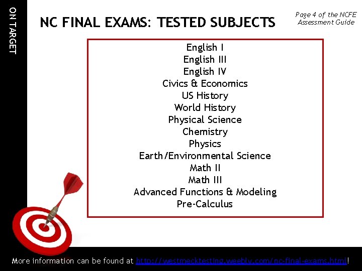 ON TARGET NC FINAL EXAMS: TESTED SUBJECTS Page 4 of the NCFE Assessment Guide
