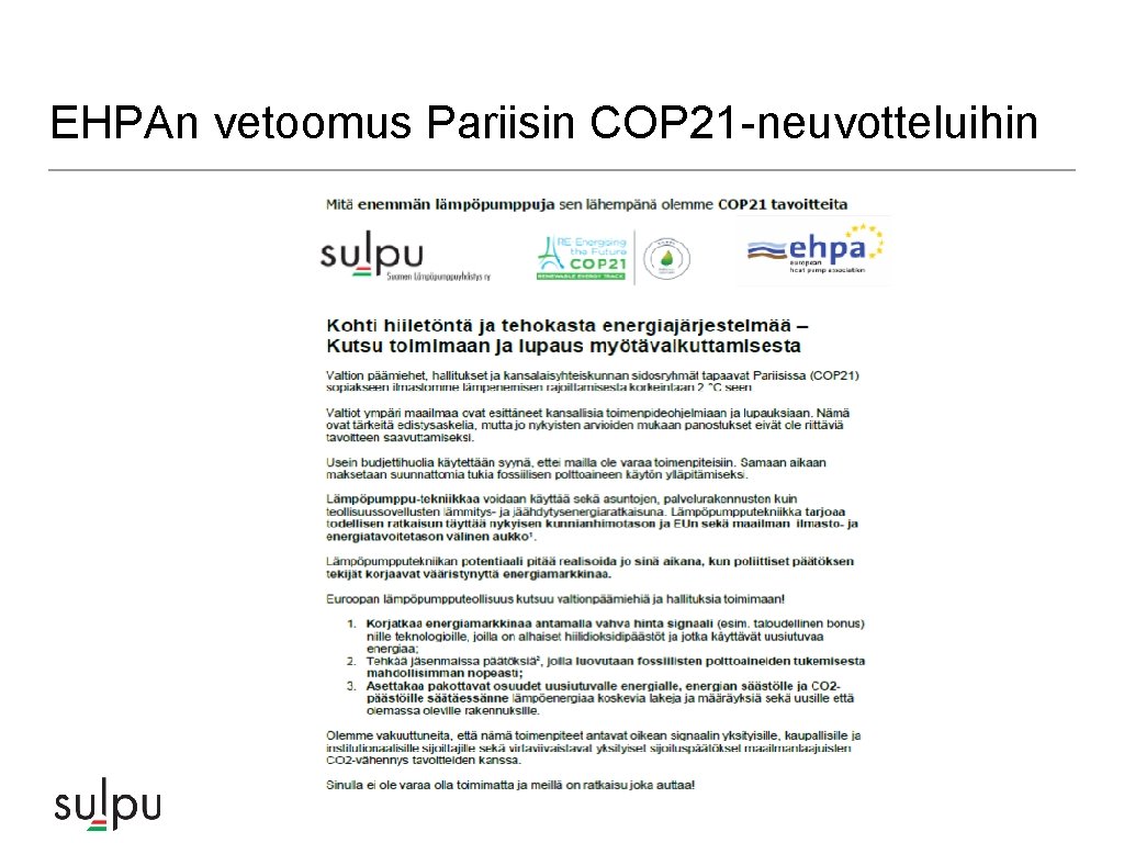 EHPAn vetoomus Pariisin COP 21 -neuvotteluihin EHPAn vetoomus Pariisin COP 21 -neuvotteluihin