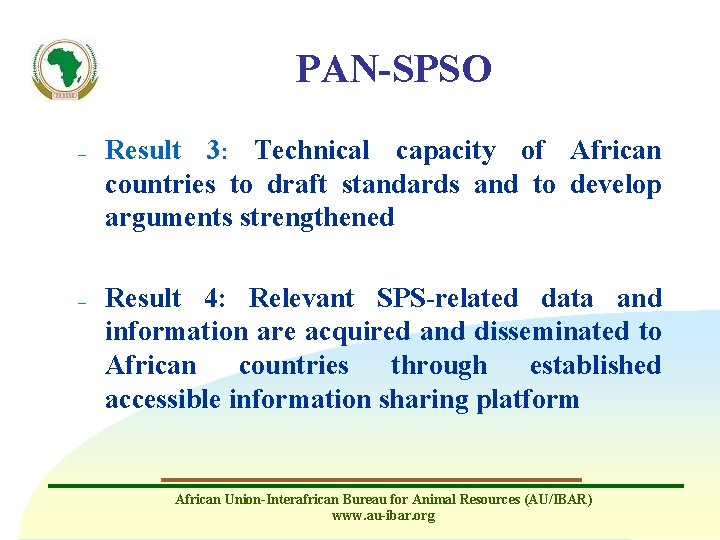 PAN-SPSO – – Result 3: Technical capacity of African countries to draft standards and