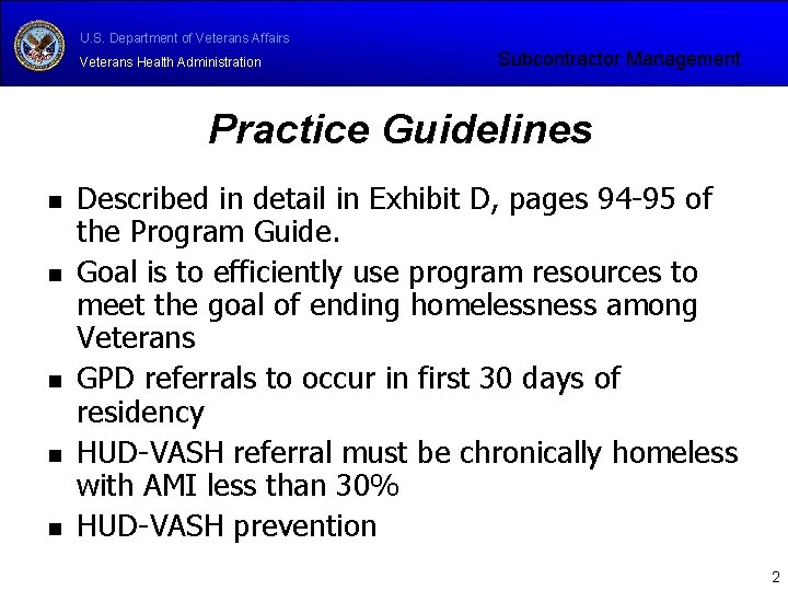 U. S. Department of Veterans Affairs Veterans Health Administration Subcontractor Management Practice Guidelines n