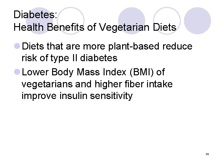 Diabetes: Health Benefits of Vegetarian Diets l Diets that are more plant-based reduce risk