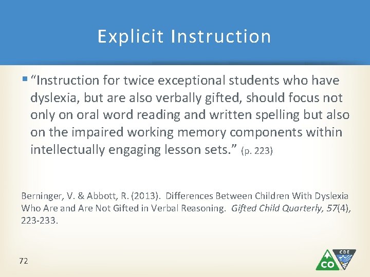 Explicit Instruction § “Instruction for twice exceptional students who have dyslexia, but are also Explicit Instruction § “Instruction for twice exceptional students who have dyslexia, but are also