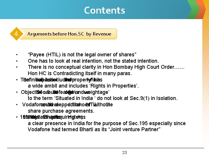 Contents 4 • • Arguments before Hon. SC by Revenue “Payee (HTIL) is not