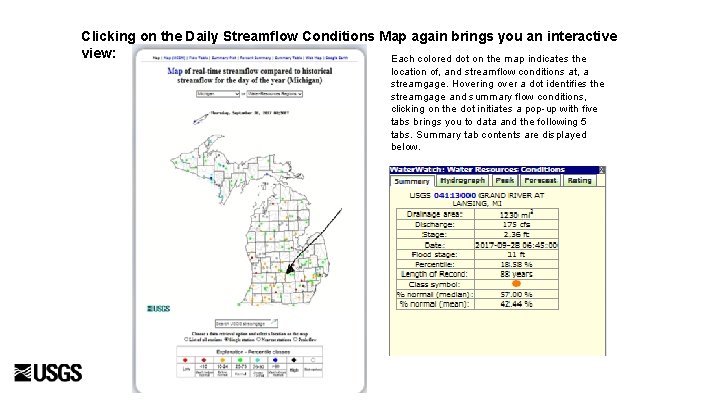 Clicking on the Daily Streamflow Conditions Map again brings you an interactive view: Each