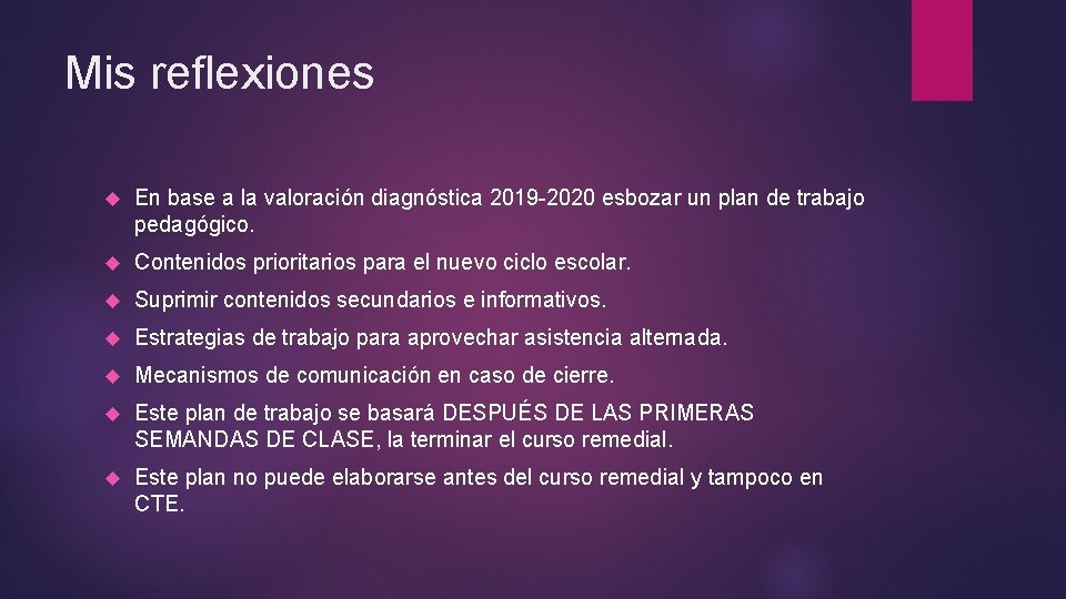 Mis reflexiones En base a la valoración diagnóstica 2019 -2020 esbozar un plan de