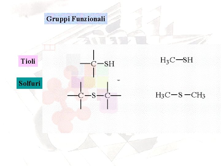 Gruppi Funzionali Tioli Solfuri 