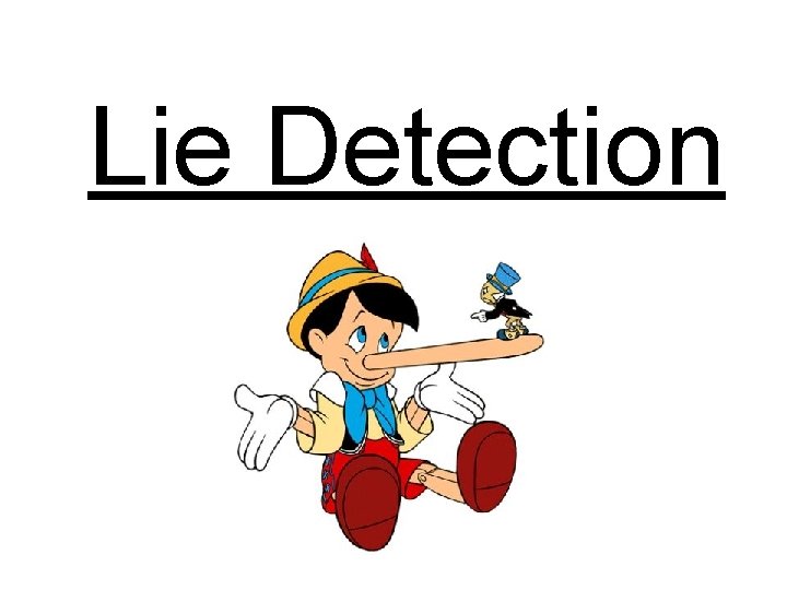 Lie Detection 