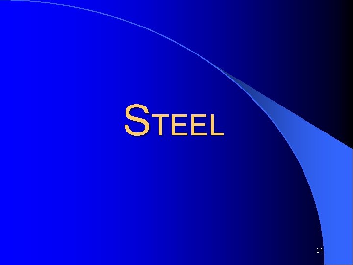 STEEL 14 