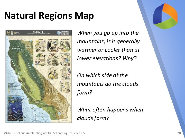 Natural Regions Map When you go up into the mountains, is it generally warmer