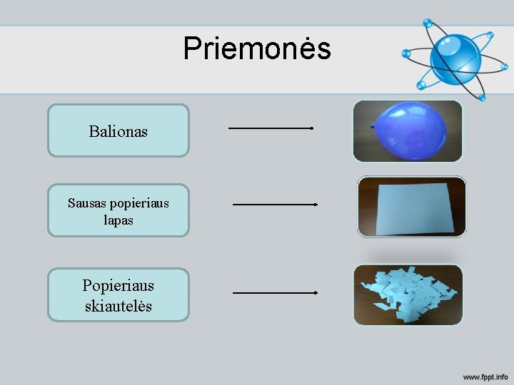 Priemonės Balionas Sausas popieriaus lapas Popieriaus skiautelės 