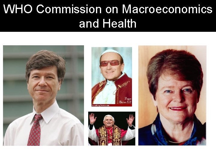 WHO Commission on Macroeconomics and Health 